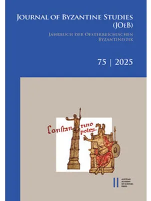 Zdjęcie produktu dla Journal of Byzantine Studies, Vol. 75/2025 / Jahrbuch der Österreichischen Byzantinistik, Band 75/2025