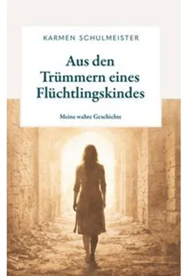 Zdjęcie produktu dla Aus den Trümmern eines Flüchtlingskindes