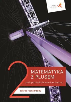 Produktbild von WSiP Matematyka z plusem 2. Podręcznik. Zakres rozszerzony. Reforma 2019, Edukacyjny, Polski