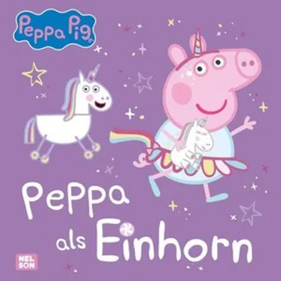 Produktbild von Peppa Wutz Bilderbuch: Peppa als Einhorn