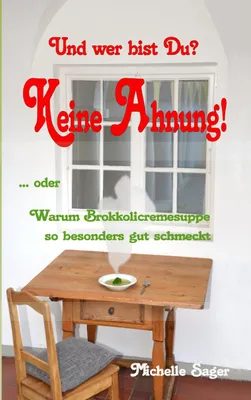 Produktbild von Und wer bist Du? Keine Ahnung!