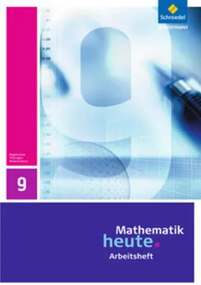 Obrázek produktu pro Mathematik heute 9. Arbeitsheft. Realschulbildungsgang. Thüringen
