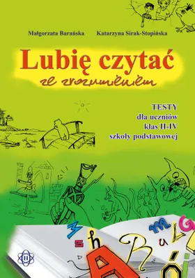 Productafbeelding van Lubię czytać ze zrozumieniem Testy dla uczniów klas 2-4 szkoły podstawowej