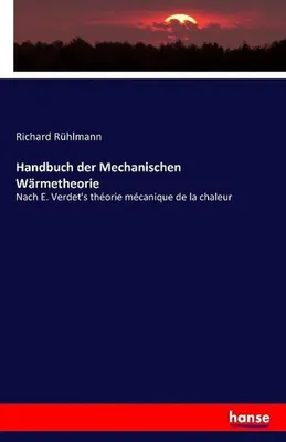 Zdjęcie produktu dla Handbuch der Mechanischen Wärmetheorie