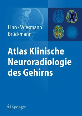 Image de Atlas Klinische Neuroradiologie des Gehirns