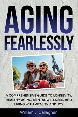 Produktbild von Aging Fearlessly