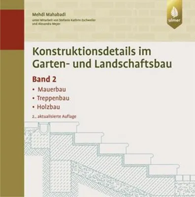 Image de Konstruktionsdetails im Garten- und Landschaftsbau - Band 2
