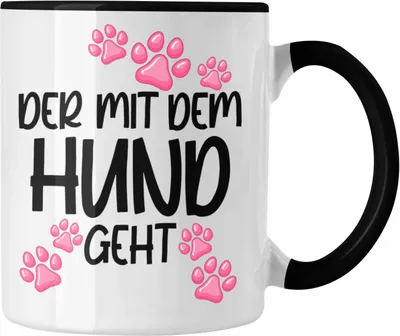 Produktbild von Trendation - Der Mit dem Hund Geht Tasse Hundebesitzer Geschenkidee Hunde Tasse Becher mit Spruch Lustig (Schwarz)