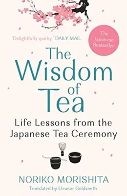 Produktbild von Morishita, N: Wisdom of Tea