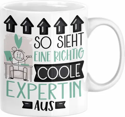 Produktbild von Expertin Geschenk Tasse Lustig Geschenkidee für Expertin Geburtstag So Sieht Eine Richtig Coole Expertin Aus Frauen Spruch (Weiß)