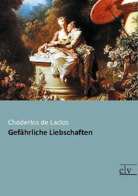 Zdjęcie produktu dla Gefährliche Liebschaften