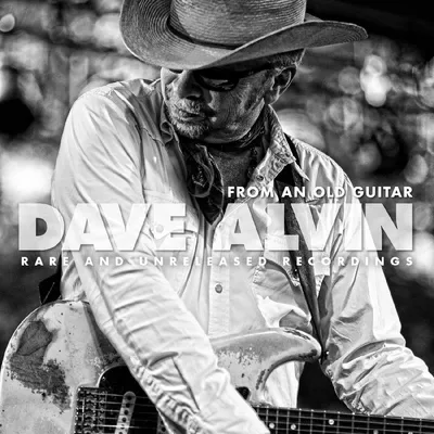 Produktbild von Dave Alvin: From An Old Guitar
