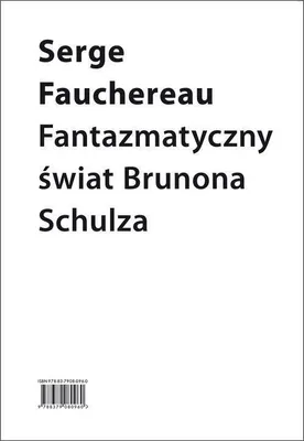 Zdjęcie produktu dla Fantazmatyczny swiat Brunona Schulza