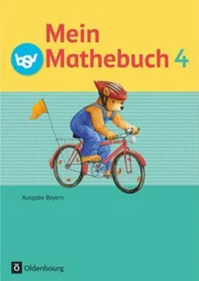 Produktbild von Mein Mathebuch 4. Jahrgangsstufe. Schülerbuch mit Kartonbeilagen. Ausgabe B für Bayern