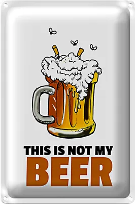 Produktbild von Blechschild 20x30cm This is not my beer Bier