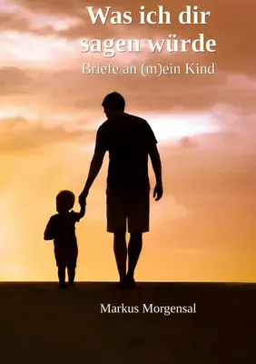 Produktbild von Was ich dir sagen würde