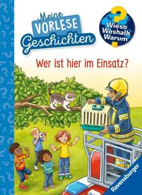 Produktbild von Wieso? Weshalb? Warum? Meine Vorlesegeschichten, Band 3 - Wer ist hier im Einsatz?