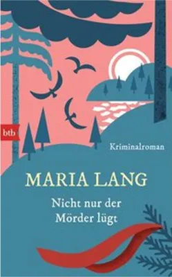Produktbild von Nicht nur der Mörder lügt