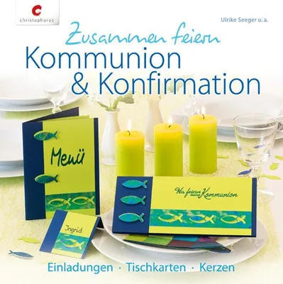 Immagine prodotto di Seeger, U: Zusammen feiern. Kommunion & Konfirmation