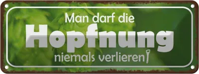Obrázek produktu pro vianmo Kovová Nástěnná cedule 27x10 cm darf Hopfnung niemals verlieren
