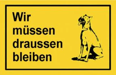 Produktbild von Verbotsschild Wir müssen draußen bleiben