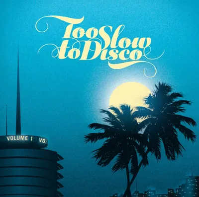 Obrázek produktu pro Various Artists - Too Slow To Disco (Limited Edition) (2 LP)
