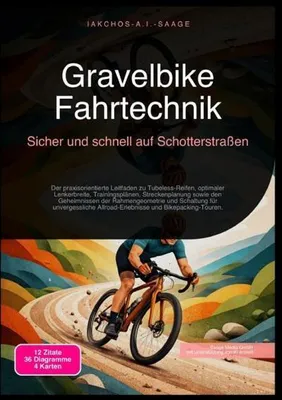 Produktbild von Gravelbike Fahrtechnik: Sicher und schnell auf Schotterstraßen