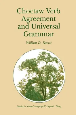 Zdjęcie produktu dla Choctaw Verb Agreement and Universal Grammar