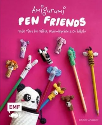 Produktbild von Amigurumi Pen Friends - Süße Tiere für Stifte, Federmäppchen und Co. häkeln