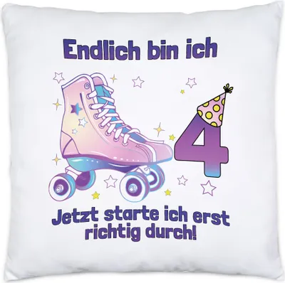 Produktbild von Endlich Bin Ich 4 Jetzt Starte Ich Erst Richtig Durch! Kissen Alles Gute Happy Birthday Rollschuhe Geburtstag