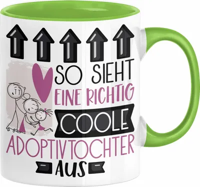 Produktbild von Adoptivtochter Geschenk Tasse Geschenkidee für Adoptivtochter Geburtstag Weihnachten Spruch So Sieht Eine Richtig Coole Adoptivtochter Aus Kaffee-Becher  (Grün)