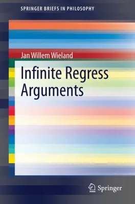 Zdjęcie produktu dla Infinite Regress Arguments