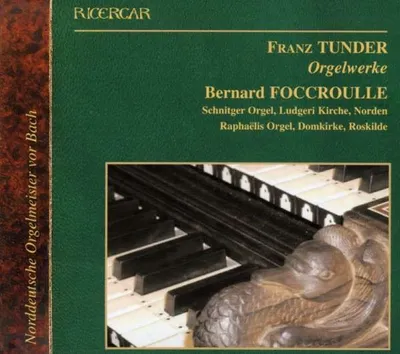 Obrázok produktu pre Franz Tunder (1614-1667) - Orgelwerke -   - (CD / O)