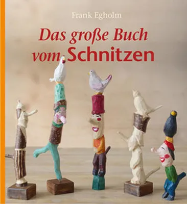 Produktbild von Das große Buch vom Schnitzen