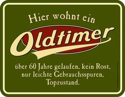 Produktbild von Lustiges Blechschild Hier wohnt ein Oldtimer über 60 Jahre Geburtstag Geschenk