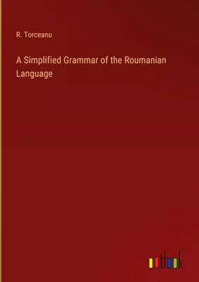 Produktbild von A Simplified Grammar of the Roumanian Language