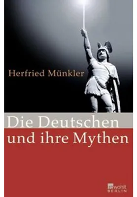 Produktbild von Die Deutschen und ihre Mythen