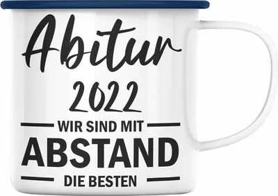 Produktbild von Trendation - Abitur 2022 Bestanden Geschenk Emaille Tasse Mit Abstand Geschenkidee Bestandenes Abi (Blau)