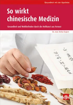Produktbild von So wirkt chinesische Medizin