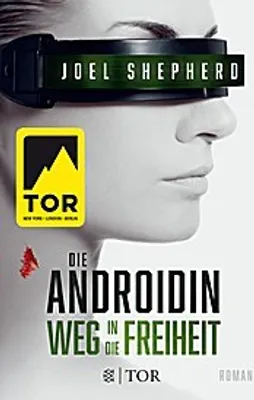 Produktbild von Die Androidin - Weg in die Freiheit