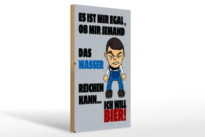 Produktbild von Holzschild Akohol 20x30cm es mir egal Wasser ich will Bier
