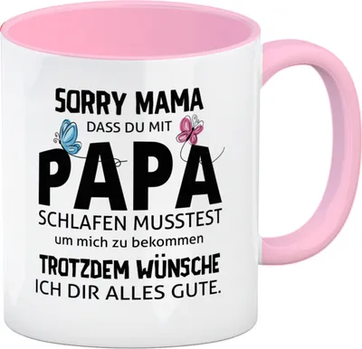 Produktbild von Sorry Mama Kaffeebecher in rosa mit Spruch zum Muttertag