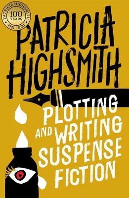 Produktbild von Plotting and Writing Suspense Fiction