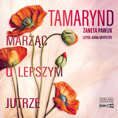 Immagine prodotto di Tamarynd. Marząc o lepszym jutrze CD MP3