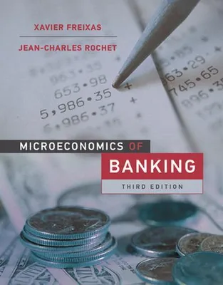 Obrázok produktu pre Microeconomics of Banking, third edition