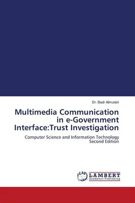 Produktbild von Multimedia Communication in e-Government Interface:Trust Investigation