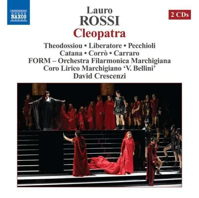 Obrázok produktu pre Lauro Rossi (1812-1885): Cleopatra - Naxos - (CD / Názov: A-G)