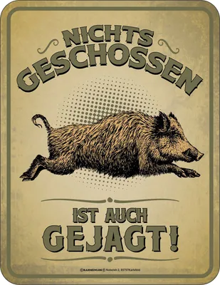 Produktbild von Jäger - nichts geschossen - Blech-Schild Spruch - Blechschild - Grösse 17x22 cm
