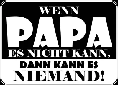 Produktbild von vianmo Holzschild 30x40 cm Wenn Papa es nicht kann