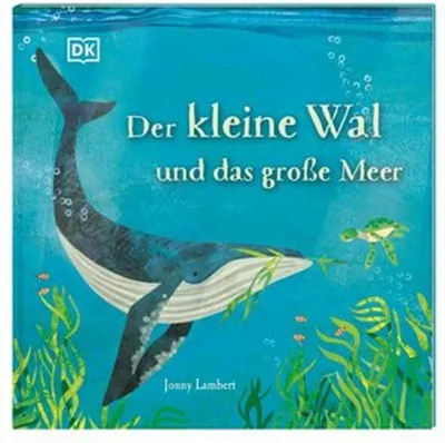 Produktbild von Der kleine Wal und das große Meer